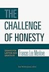 Book cover for The Challenge of Honesty: Essays for Latter-day Saints by Frances Lee Menlove