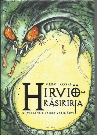 Hirviökäsikirja (Hardcover)