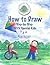 How to Draw Step-By-Step: W...
