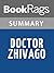 Summary & Study Guide Doctor Zhivago by Boris Pasternak