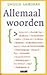 Allemaal woorden