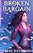 Broken Bargain (Hidden: Book 2)