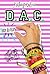 D.A.C. - Egy új élet (D.A.C...