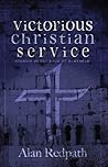 Book cover for Victorious Christian Service : Studies in the book of Nehemiah