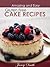 Gluten Free Cakes: 20 Delic...
