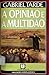 A  opinião e a multidão