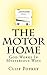 The Motor Home--God works i...