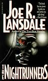 The Nightrunners by Joe R. Lansdale
