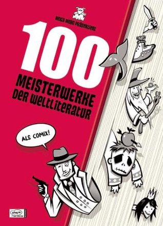 100 Meisterwerke der Weltliteratur (Hardcover)