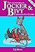 Cardinals Get Crabby (The Adventures of Jocker and Bivy, #4)