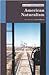 American Naturalism (Bloom's Period Studies)