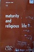 Maturity and Religious Life