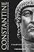 Constantine: Dynasty, Relig...