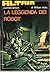 La leggenda dei robot