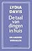 De taal van dingen in huis by Lydia Davis De taal van dingen in huis by Lydia Davis