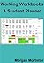 A Student Planner (Working Workbooks Book 1)