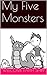 My Five Monsters