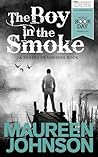 The Boy in the Smoke