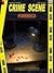 Crime Scene: Forensics
