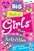 My Big Book Of Girls activities