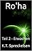 Ro’ha: Teil 2 – Erwachen (Ro'ha) (German Edition)