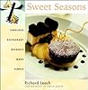 Sweet Seasons: Fabulous Restaurant Desserts Made Simple Sweet Seasons: Fabulous Restaurant Desserts Made Simple
