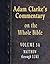 Commentary on the Whole Bible-Volume 5A-Matthew through Luke (Adam Clarke's Commentary on the Whole Bible)