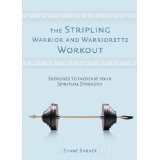 The Stripling Warrior and Warriorette Workout