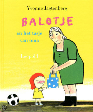 Balotje en het tasje van oma (Unknown Binding)