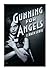 Gunning For Angels (Fallen ...