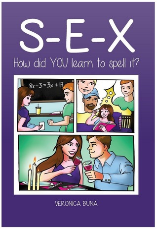 S-E-X: How did YOU learn to spell it?