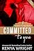 Committed To You by Kenya Wright