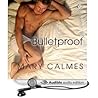 Bulletproof by Mary Calmes