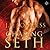 Chasing Seth (True Mates, #1)