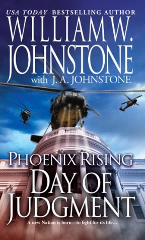 Day of Judgment (Phoenix Rising, #3)