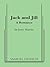 Jack And Jill by Jane Martin