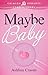 Maybe Baby
