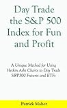 Day Trade the S&P...