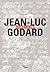 Jean-Luc Godard: Documents