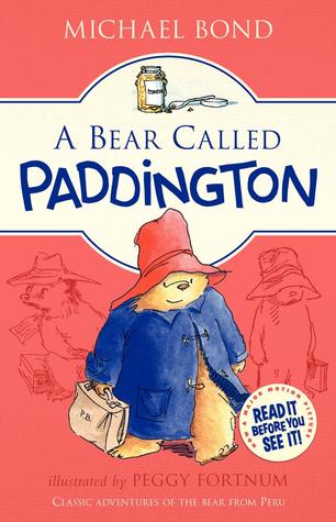 A Bear Called Paddington: A Heartwarming Tale of an Extraordinary Bear