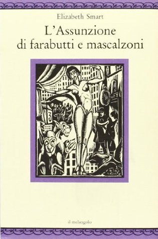 L'Assunzione di farabutti e mascalzoni