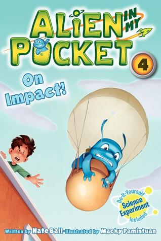 Alien in My Pocket #4: On Impact! (Unknown Binding)