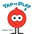 Tap to Play!