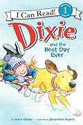 Dixie and the Best Day Ever