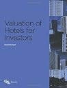 Valuation of Hotels for Investors Valuation of Hotels for Investors