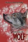 Bloodling Wolf by Aimee Easterling