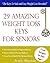 29 Weight Loss Keys For Seniors