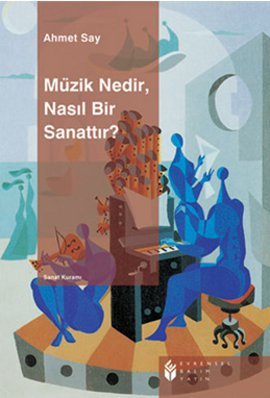 Müzik Nedir, Nasıl Bir Sanattır?