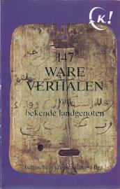 147 ware verhalen van bekende landgenoten (Paperback)