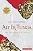 Alp Er Tunga - Saka Türklerinin Büyük Hakanı